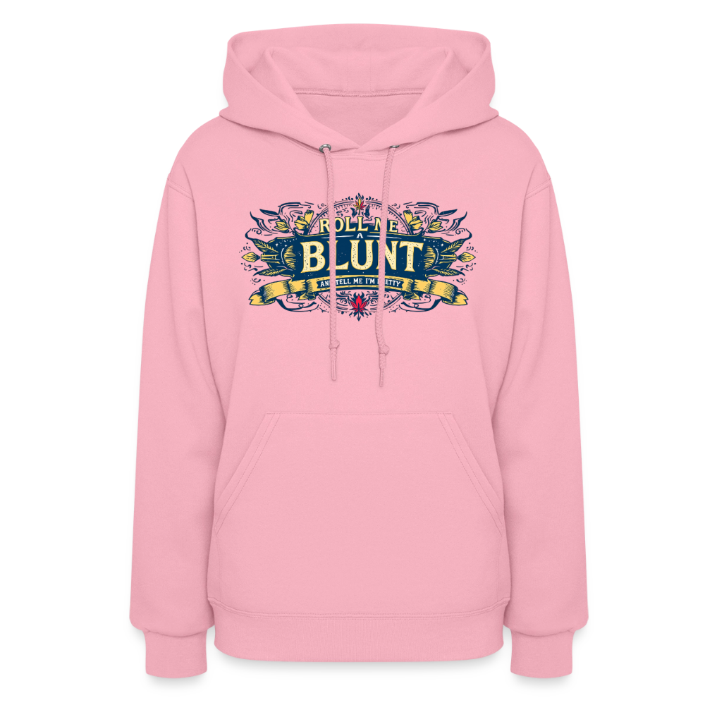 ROLL ME A BLUNT Women's Hoodie - classic pink
