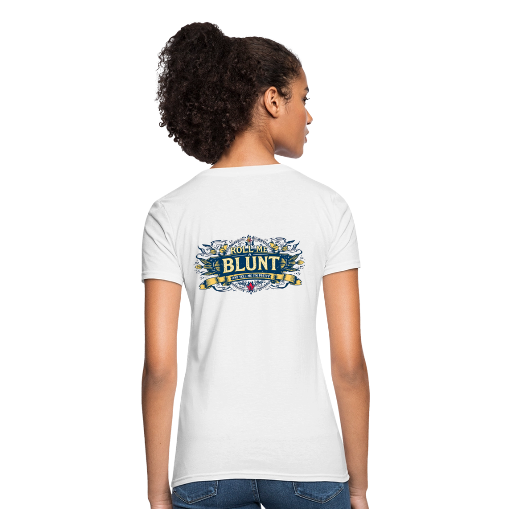 ROLL ME A BLUNT F/B DESIGNS Women's T-Shirt - white