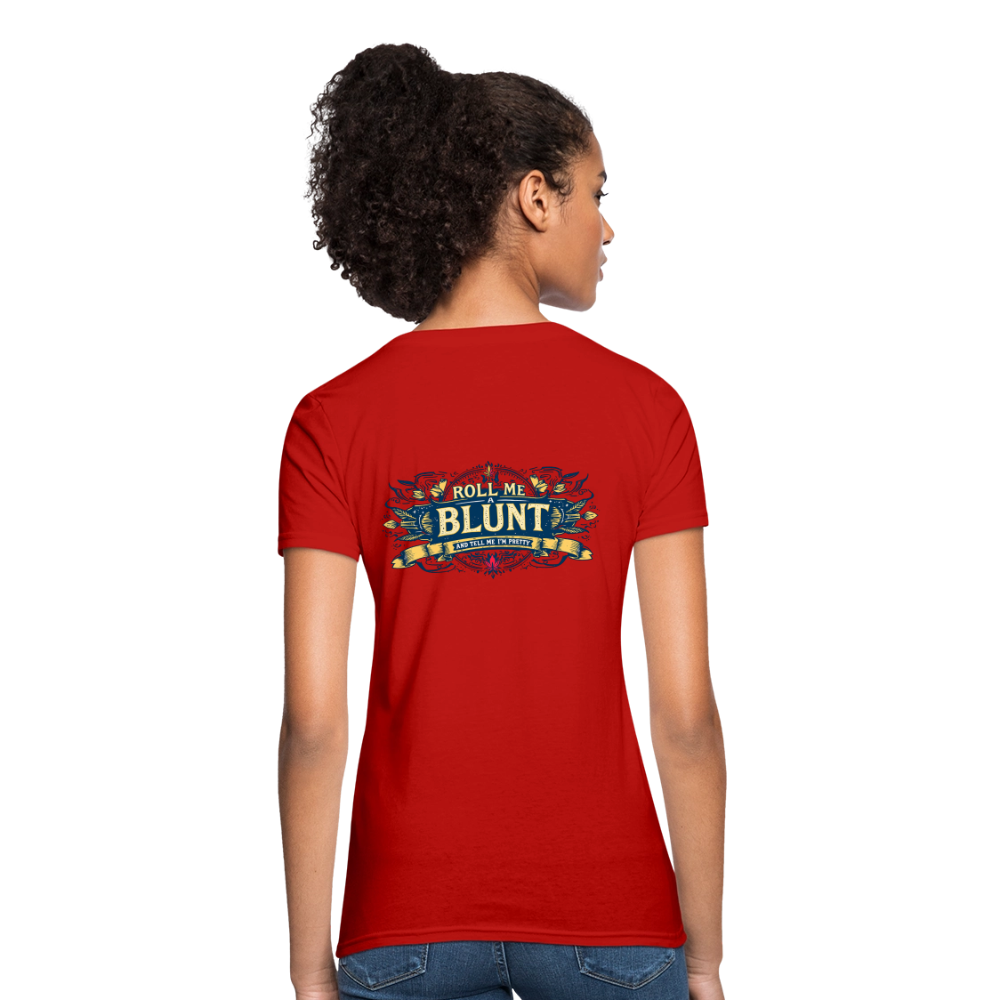 ROLL ME A BLUNT F/B DESIGNS Women's T-Shirt - red