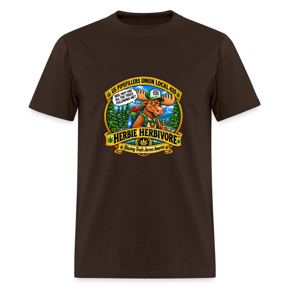 HERBIE HERBIVOR"BRO" US PIPEFILLERS LOCAL 420 Men's T-Shirt - brown