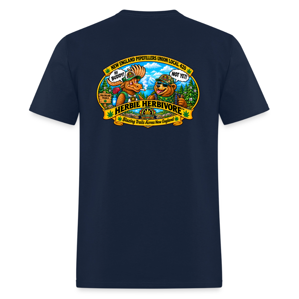 HERBIE HERBIVORE HI BUDDY-NOT YET NEW ENGLAND PIPEFILLERS UNNION LOCAL 420 Men's T-Shirt - navy