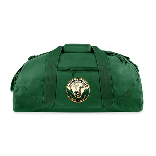 CALIFORNIA PIPEFILLERS UNION LOCAL 420 Recycled Duffel Bag - forest green