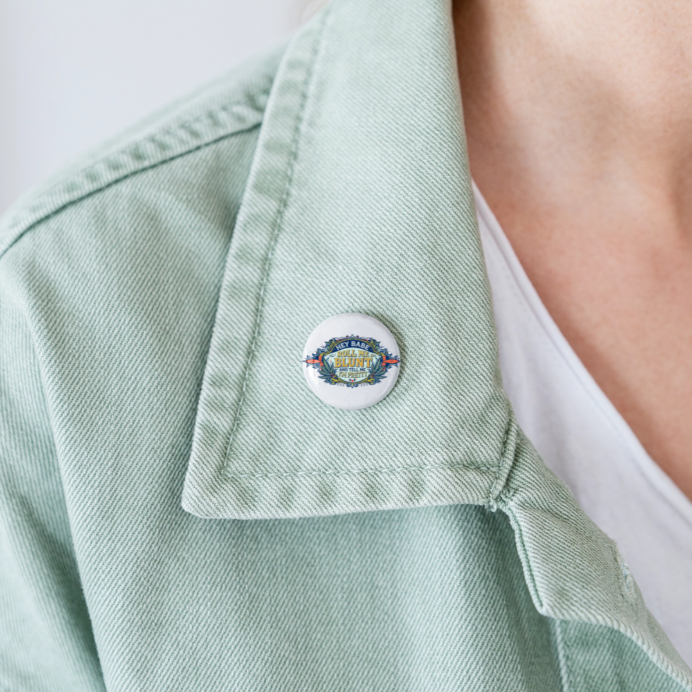 HEY BABE ROLL ME A BLUNT Union Buttons small 1'' (5-pack)Buttons small 1'' (5-pack) - white
