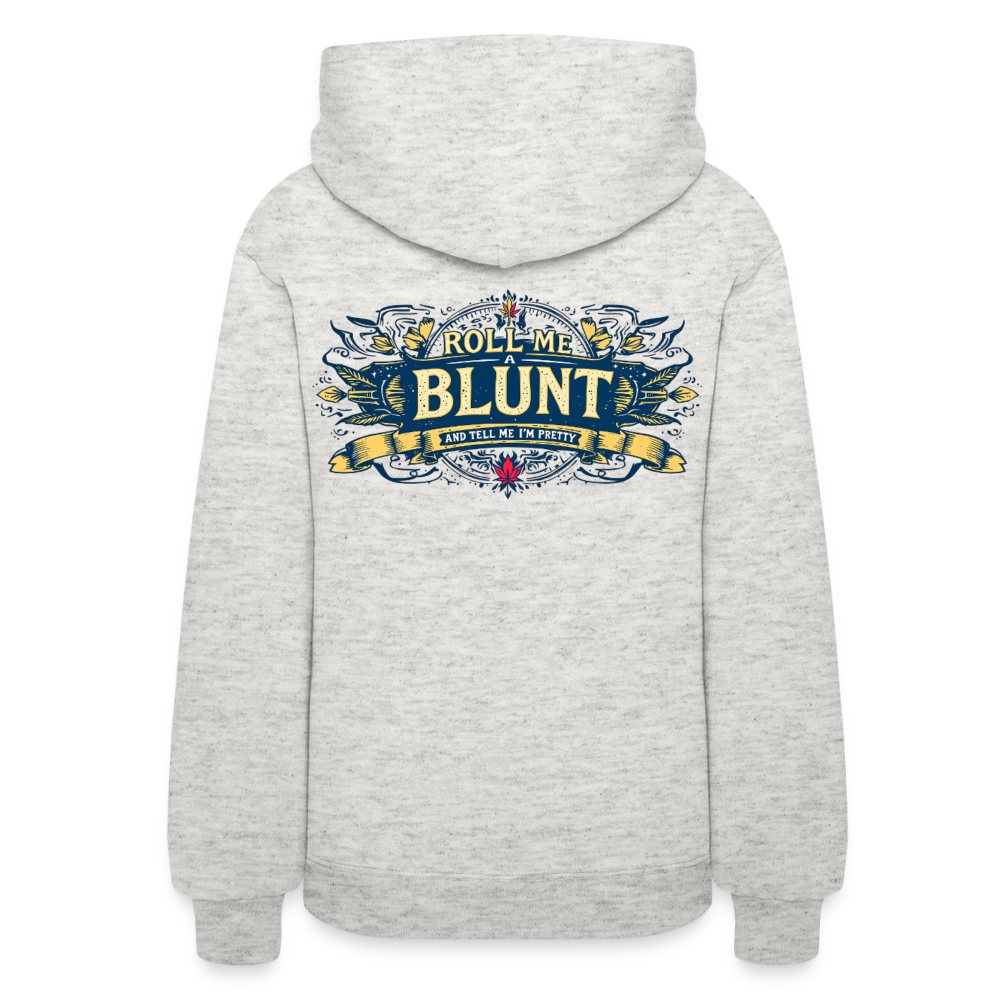 ROLL ME A BLUNT F/B DESIGNS Women's Hoodie - heather oatmeal